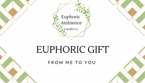 Euphoric Gift